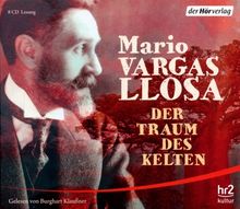 Mario Vargas Llosa: Der Traum des Kelten, 8 CDs