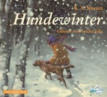 K. A. Nuzum: Hundewinter, 3 CDs