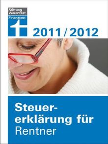 Hans W. Fröhlich: Steuererklärung für Rentner 2011/2012, Buch