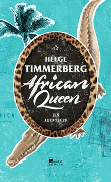 Helge Timmerberg: African Queen, Buch
