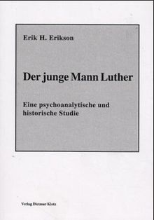 Erik H. Erikson: Der junge Mann Luther, Buch