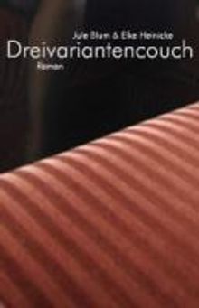 Jule Blum: Dreivariantencouch, Buch
