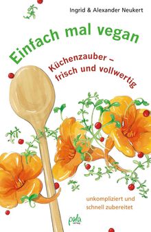 Ingrid Neukert: Einfach mal vegan, Buch
