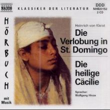 Kleist,Heinrich von:Die Verlobung von St.Domingo, 2 CDs