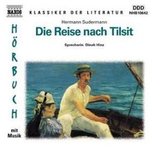 Sudermann,Hermann:Die Reise nach Tilsit, CD