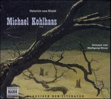 Kleist,Heinrich von:Michael Kohlhaas, 4 CDs