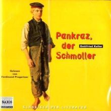 Keller,Gottfried:Pankraz der Schmoller, 2 CDs