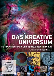 Das kreative Universum - Naturwissenschaft und Spiritualität, DVD