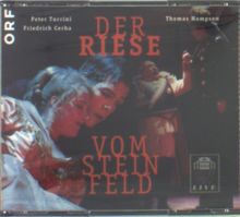 Friedrich Cerha (geb. 1926): Der Riese vom Steinfeld, 2 CDs