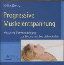Progressive Muskelentspannung. CD, CD