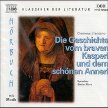 Brentano,Clemens:Die Geschichte vom braven Kasperl, CD
