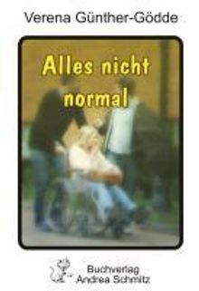 Verena Günther-Gödde: Alles nicht normal, Buch