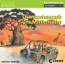 Bellinda: TATORT ERDE. Diamantenraub um Mitternacht - Ein Ratekrimi aus Südafrika, 2 CDs