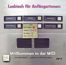 Celia Martin: Lesbisch für Anfängerinnen: Willkommen in der WG!, MP3-CD, CD