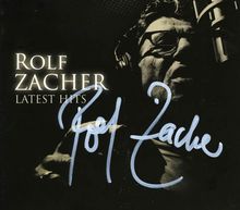 Rolf Zacher: Latest Hits - signiert, CD