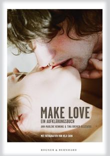 Ann-Marlene Henning: Make Love, Buch