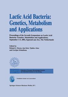 Lactic Acid Bacteria: Genetics, Metabolism and Applications, Buch