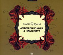 Hans Rott (1858-1884): Streichquartett c-moll, SACD