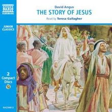 Angus,David:The Story of Jesus, 2 CDs