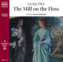 George Eliot: The Mill on the Floss, CD