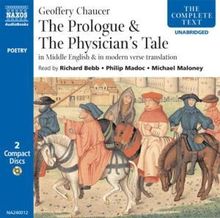 The General Prologue & the Physician's Tale: In Middle English & in Modern Verse Translation, 2 CDs