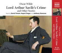 Rupert Degas And David Timson: Oscar Wilde: Lord Arthur Savil, 4 CDs