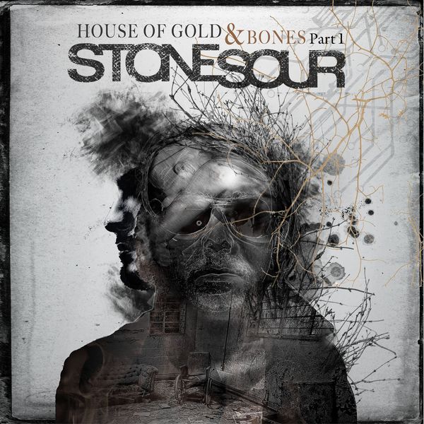 STONE SOUR - House Of Gold & Bones Part One Album