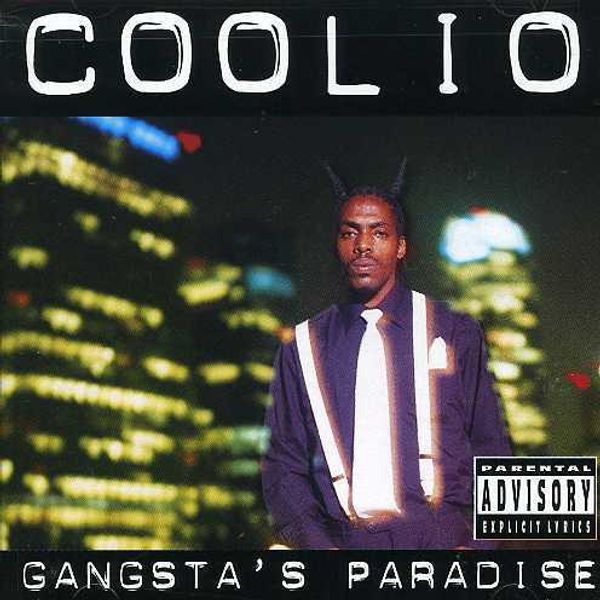 Gangsta's Paradise - COOLIO