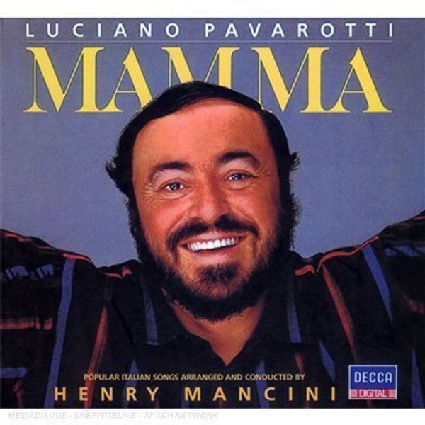 LUCIANO PAVAROTTI - Mamma