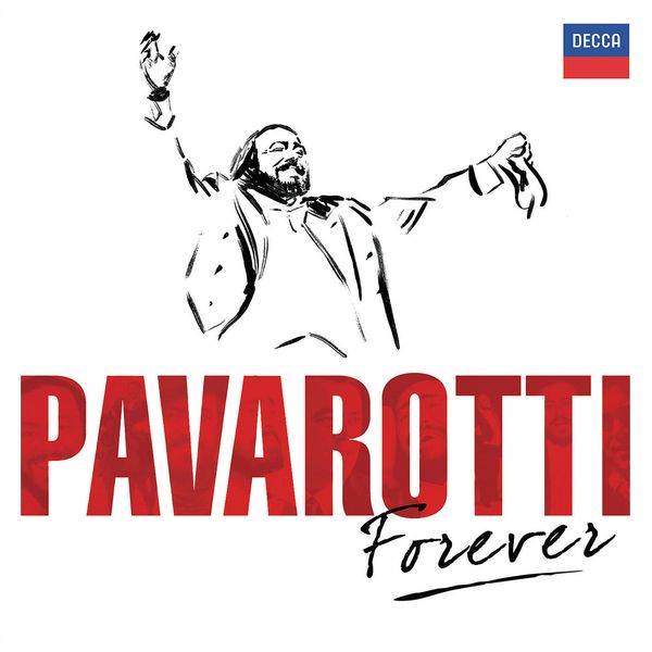 LUCIANO PAVAROTTI - Forever