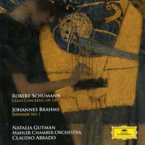 NATALIA GUTMAN - Schumann Cello Concerto Brahms Serenade