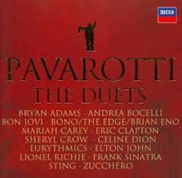LUCIANO PAVAROTTI - The Duets
