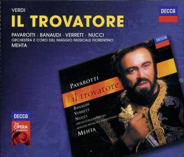 LUCIANO PAVAROTTI - Verdi Il Trovatore