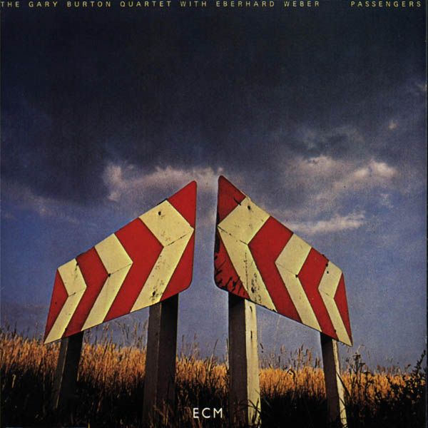 GARY BURTON QUARTET - Passengers