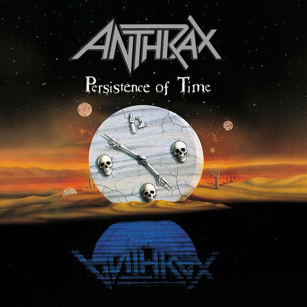 ANTHRAX - Persistance Of Time