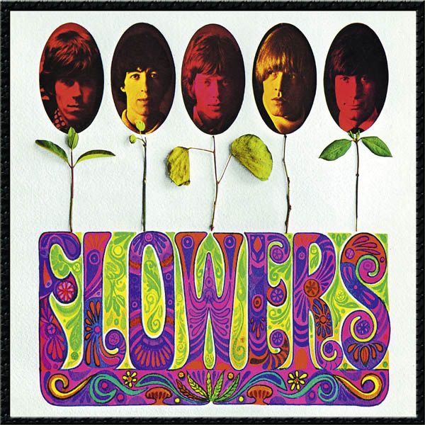 Flowers - ROLLING STONES