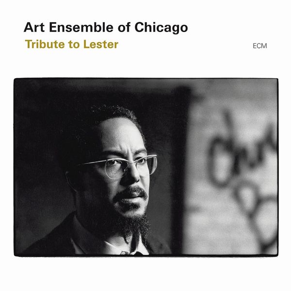 ART ENS. OF CHICAGO - Tribute To Lester