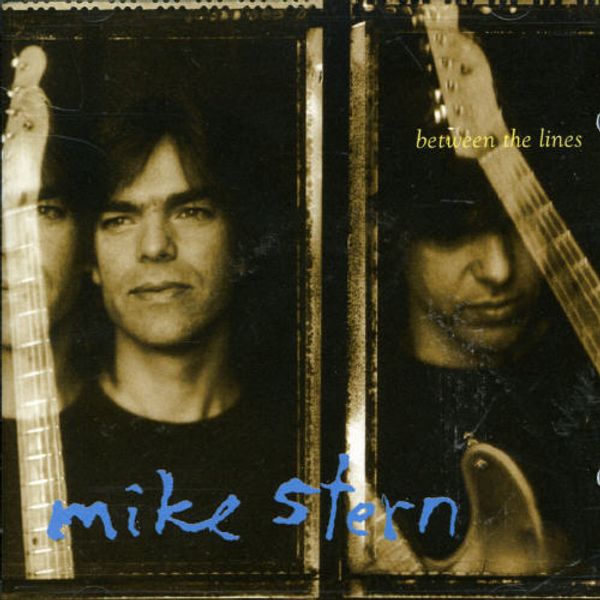 MIKE STERN/BETWEEN THE LINES CD - Between The Lines Cd