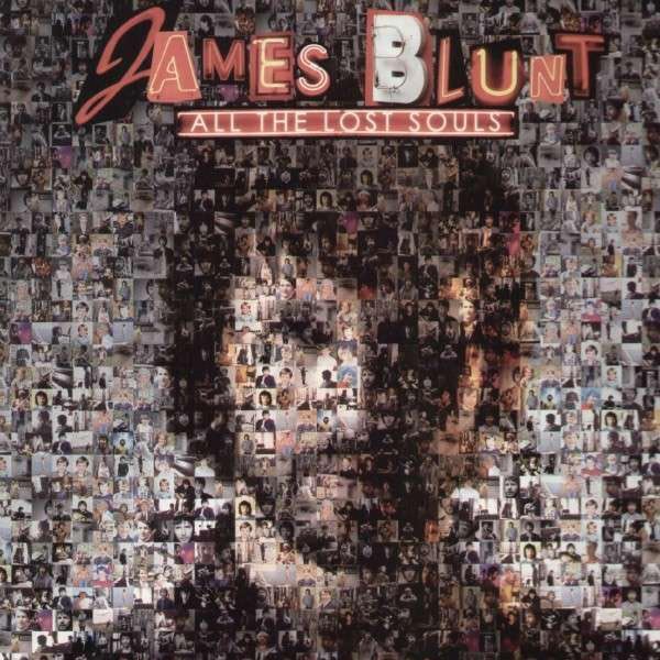JAMES BLUNT - All The Lost Souls Single