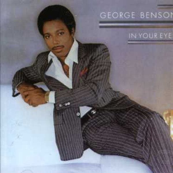 GEORGE BENSON - In Your Eyes