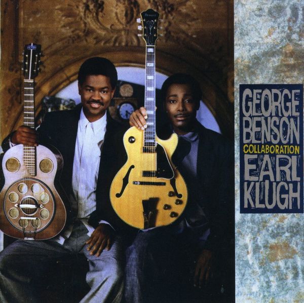 GEORGE BENSON & EARL KLUGH - Collaboration