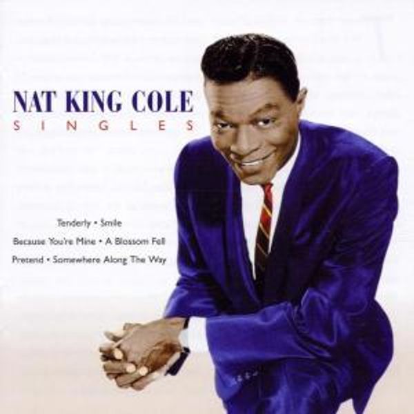 NAT KING COLE/SINGLES CD - Singles Cd