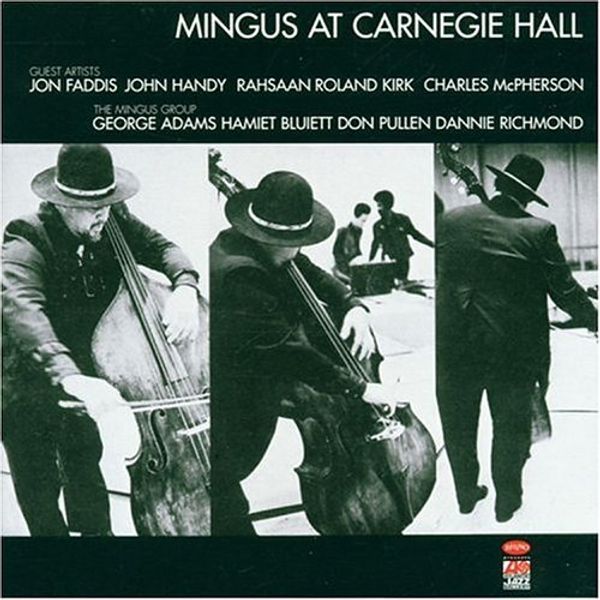 CHARLES MINGUS - Live At Carnegie Hall