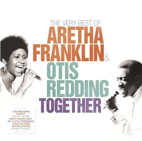 REDDING OTIS & ARETHA FRANKLIN - Together The Very Best