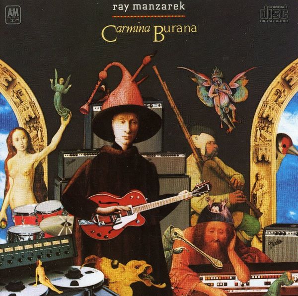 RAY MANZAREK - Carmina Burana
