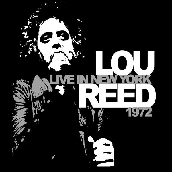 Lou Reed: Live In New York 1972 (CD) – jpc