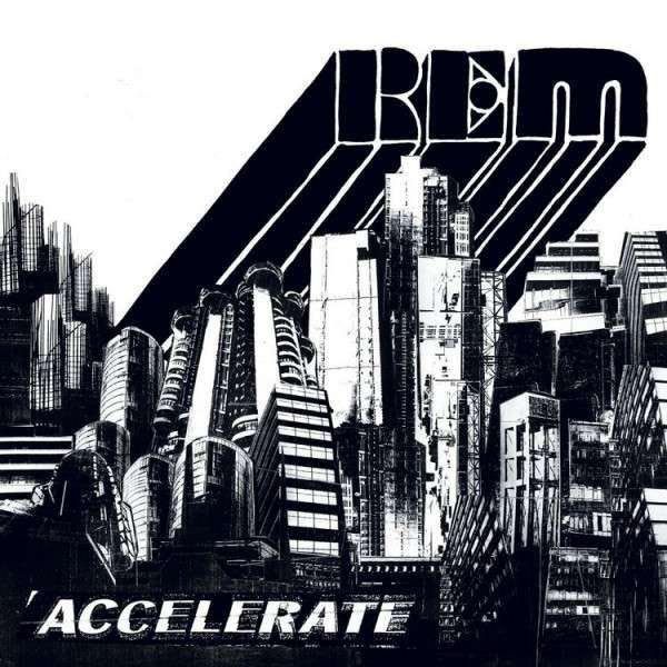 R.E.M. - Accelerate LP