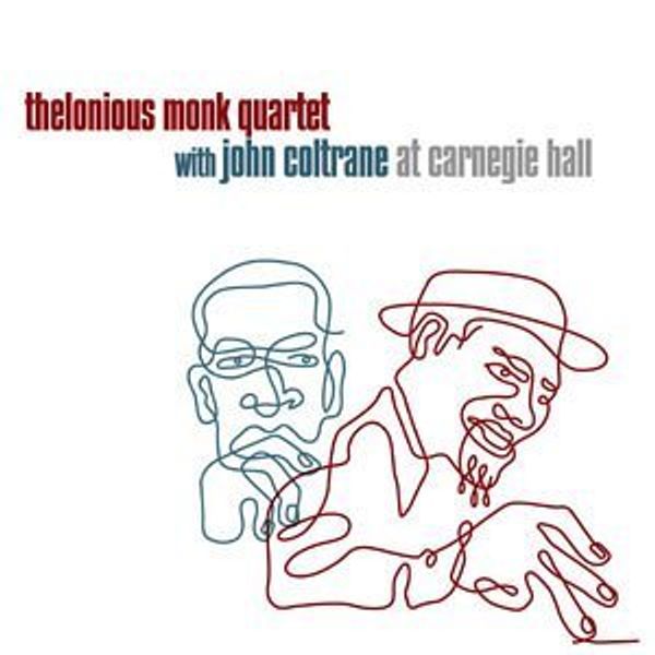 THELONIOUS MONK QUARTET WITH JOHN COLTRANE - At Carnegie Hall