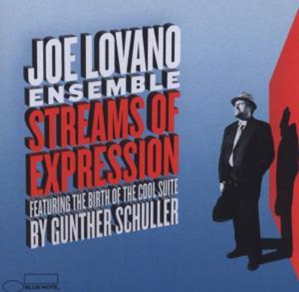 JOE LOVANO - Streams Of Expression