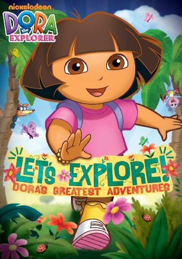 Dora the Explorer · Let's Explore: Dora's Greatest Adventure (DVD